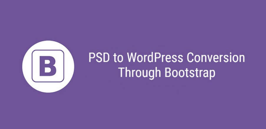 psd into wordpress conversion using bootstrap