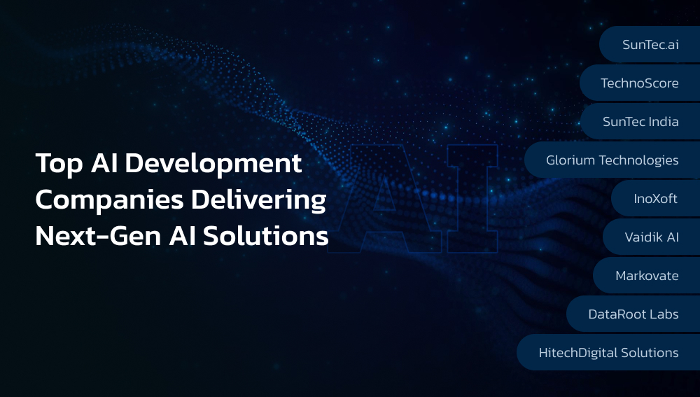 Top AI Development Companies Delivering Next-Gen AI Solutions[34](1) (1)
