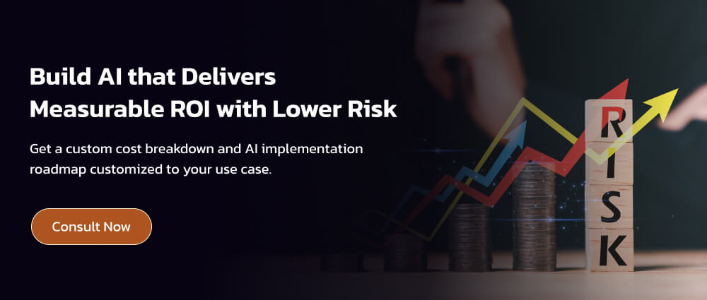 Build AI that Delivers Measurable ROI with Lower Risk