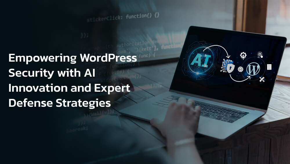 WordPress Security in 2026 Beyond Plugins to AI-Driven Threat Detection