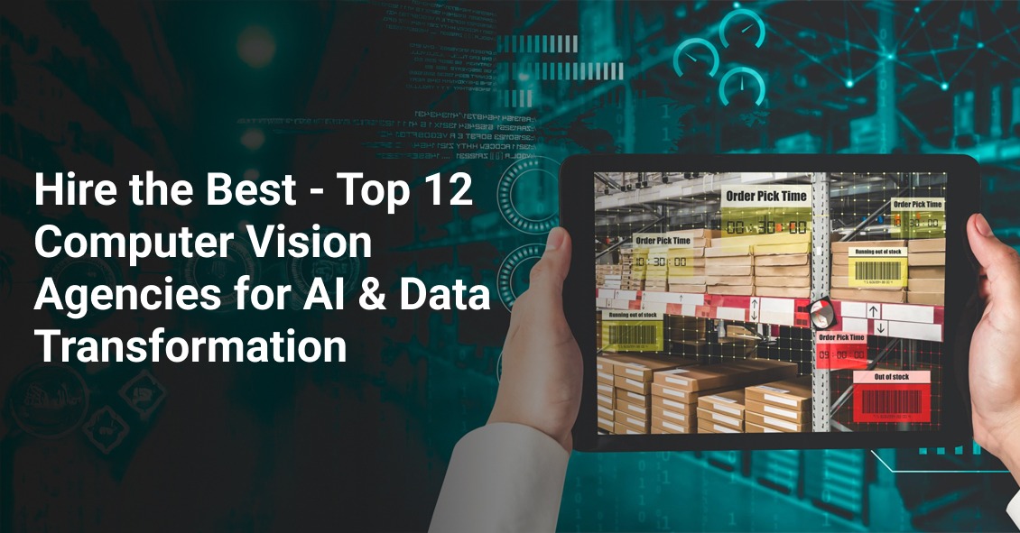 The 12 Best Computer Vision Development Companies to Outsource in 2026